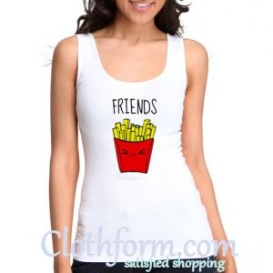 Friends French Fries tanktop