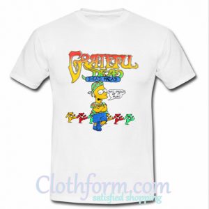 Grateful Dead Bart Simpson t shirt