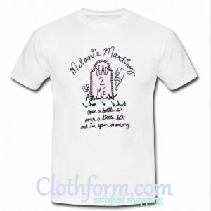 Melanie Martinez Dead To Me T-Shirt