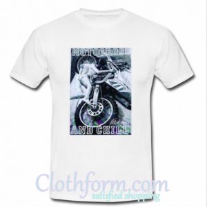 Motocross And Chill T Shirt