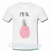 Pink Pineaple T Shirt