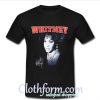 Whitney Houston t shirt