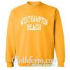 westhampton beach sweatshirt