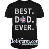 Best Dad Ever Cubs Shirt