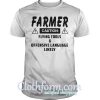 Farmer caution flying tools and offensive language likely shirt