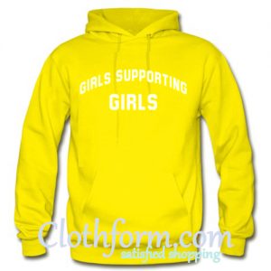 Girls Supporting Girls Hoodie