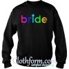 Kaley Cuoco bride LGBT sweatshirt
