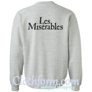 Les Miserables Sweatshirt back