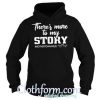 There’s more to my story mother to an angel hoodie