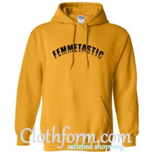 femmetastic hoodie