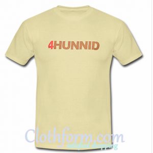 4HUNNID T-Shirt