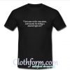 Buckey Barnes Quotes T-shirt