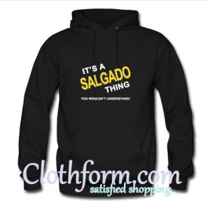 It's A Salago Think Hoodie