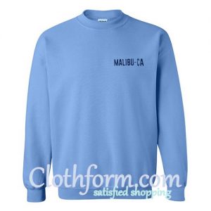 Malibu CA Sweatshirt