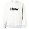 Meow Cat Sweatshirt