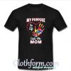 My Purpose In Life Calls Me Mom T-Shirt