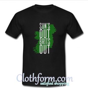 Sun's Out Brits Out T Shirt