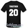 Together 20 back t-shirt