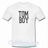 Tom Boy T-Shirt
