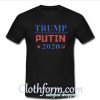 Trump Putin 2020 T-Shirt