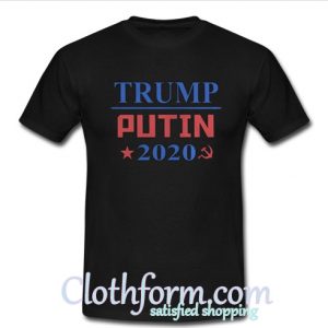 Trump Putin 2020 T-Shirt