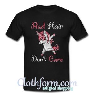 Unicorn dabbing red hair don’t care shirt