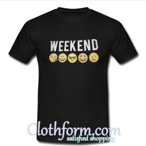 Weekend T Shirt