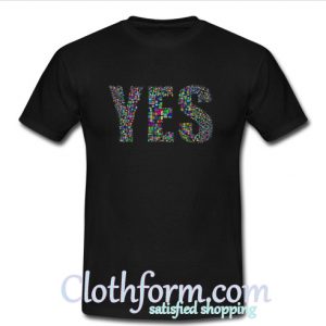 YES T-Shirt