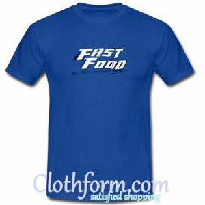 Fast Food T Shirt