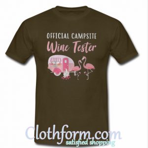 Offical Campsite Wine Tester T Shirt