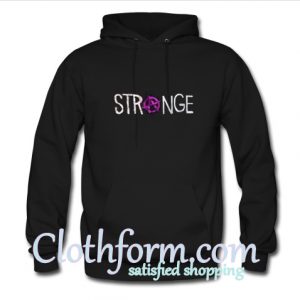 Strange Hoodie