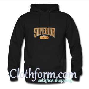 Superior Forever Hoodie