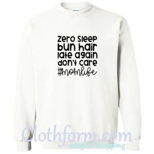 Zero Sleep Bun Hair Sweatshirt