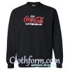 Drink Coca Cola Sweatshirt