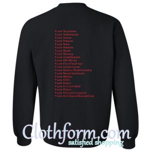 Fuck Fashion Back Sweatshirt