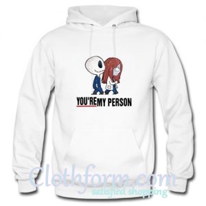 Jack Skellington And Sally You're My Person Hoodie