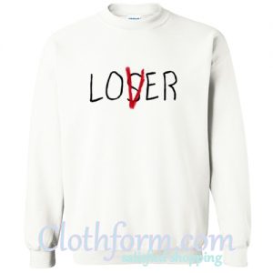 Loser-Lover Sweatshirt