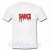 Sauce T Shirt