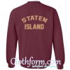 Staten Island Back Sweatshirt