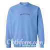 Neuapparel Sweatshirt