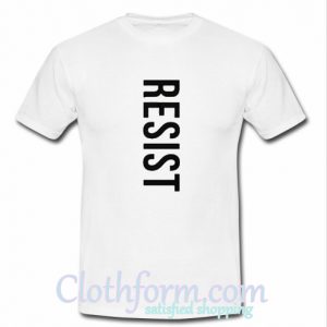 Resist T Shirt