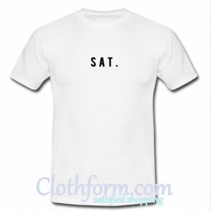 Sat T Shirt At