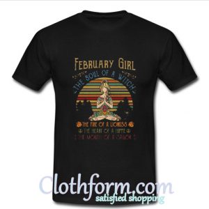 Yoga February girl the soul of a witch the fire of a lioness T Shirt At