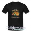 Camping if i'm drunk it's my sister's fault T Shirt At