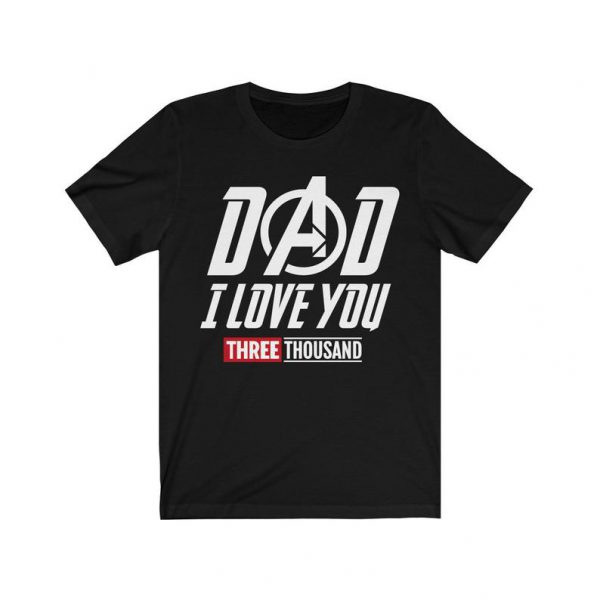 Dad I love you T Shirt