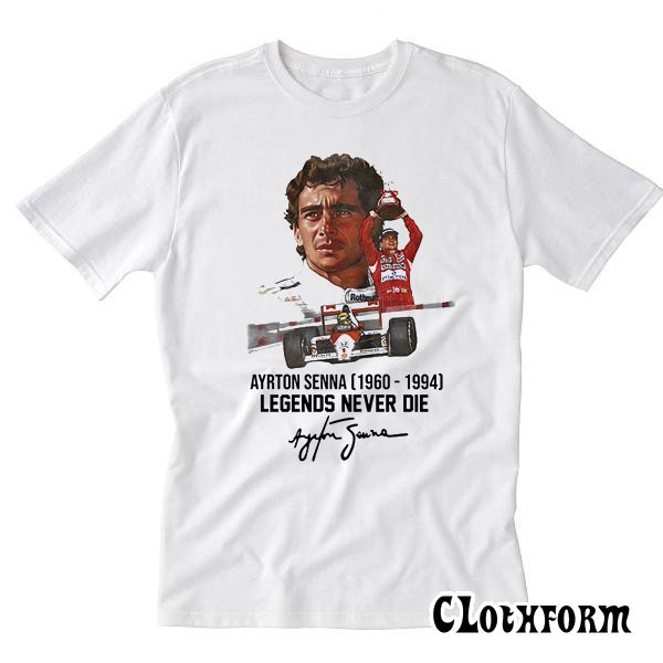 Ayrton Senna 1960 – 1994 Legends Never Die T-Shirt TW