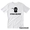 CSGO Gaming Cyka Blyat Counter Strike T-Shirt TW