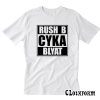 Russian Gamer Cyka Blyat Rush B Cs Go Funny Artsy T-Shirt TW