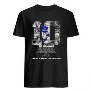 10 Eli Manning thank you for the memories T Shirt ST02