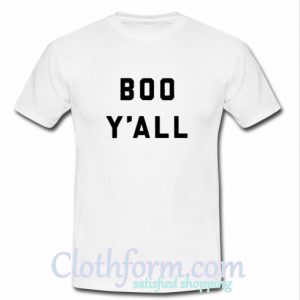Boo Y'All T Shirt At